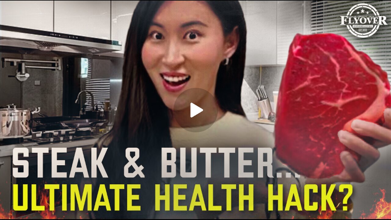 Eczema, Brain Fog, B.O., and Gas… Eating Steak and Butter Creates Ultimate Health Hack - Bella, Ste | FLYOVER CONSERVATIVES 1.21.25 5pm