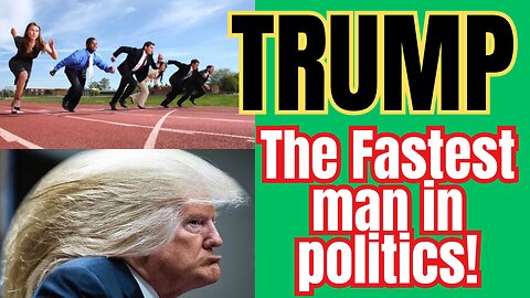 The Trumpster moves like lightening... crash like thunder?