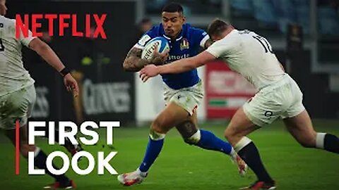 Six Nations: Full Contact: Season 2 | First Look | Netflix