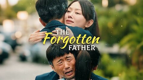 The Forgotten Father