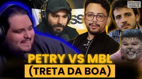 2025-10-03 | PETRY VS RENATO IMPERA E MBL (ENCRENCA DA BOA!)