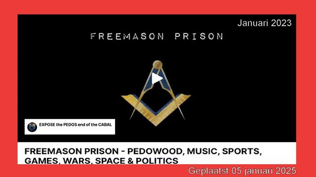 FREEMASON PRISON - PEDOWOOD, MUSIC, SPORTS, GAMES, WARS, SPACE & POLITICS