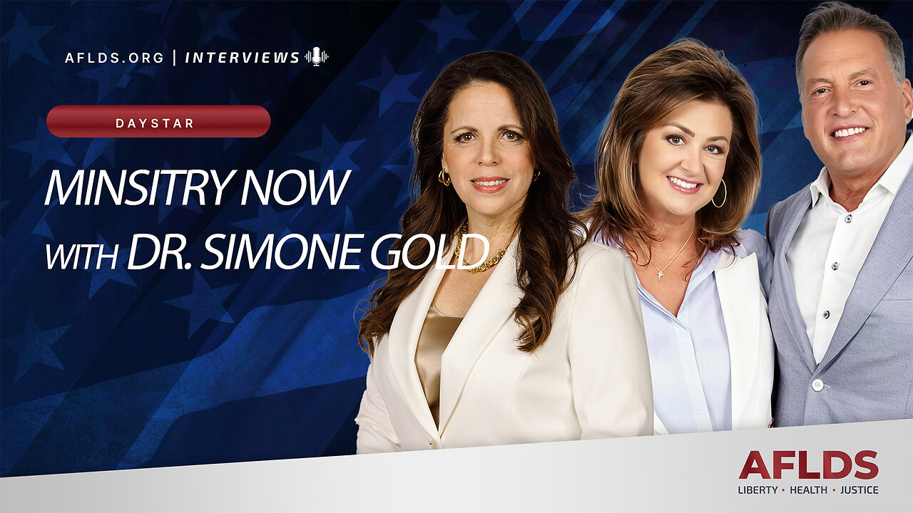 DayStar Ministry Now with Dr. Simone Gold