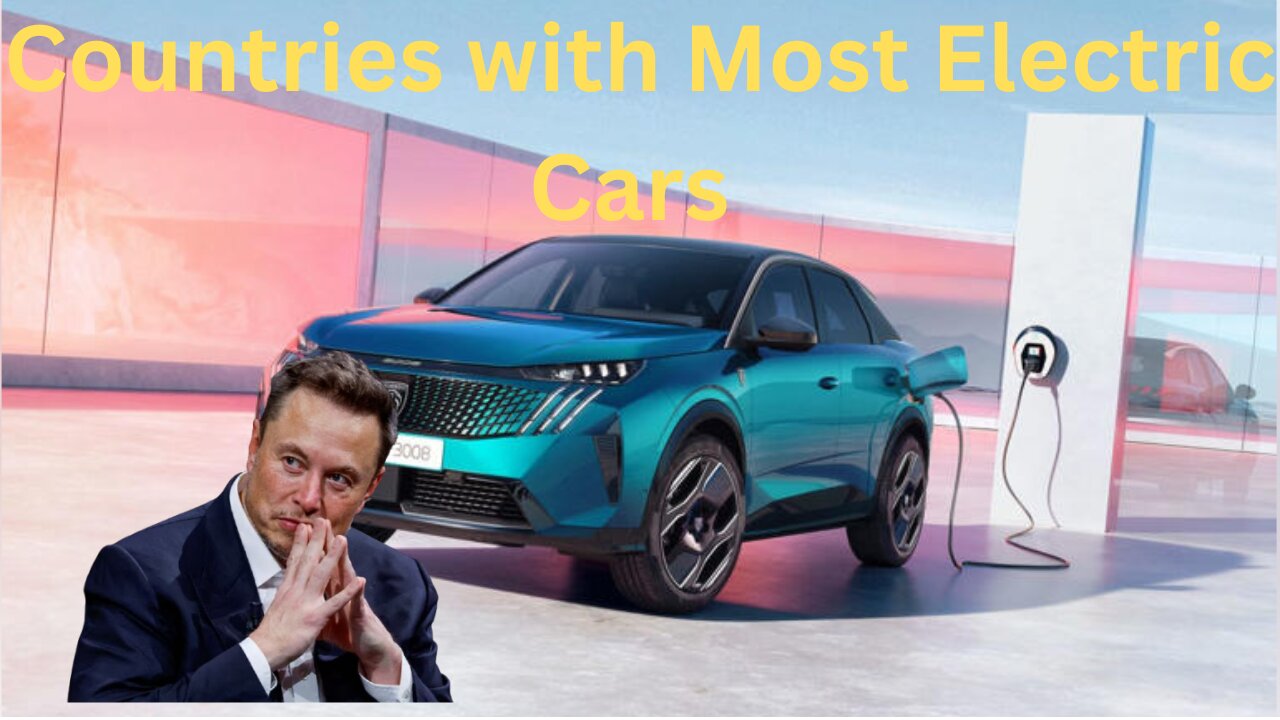 Top 20 Countries With the Most Electric Cars in 2025