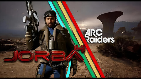 🔴Live-Jorba4- Arc Raiders - No Mercy Week, day 4 w/ BucketOfish & Silverfox