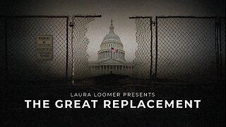 The Great Replacement (Full-Length Documentary)