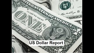 US Dollar Top of Watch List Preview