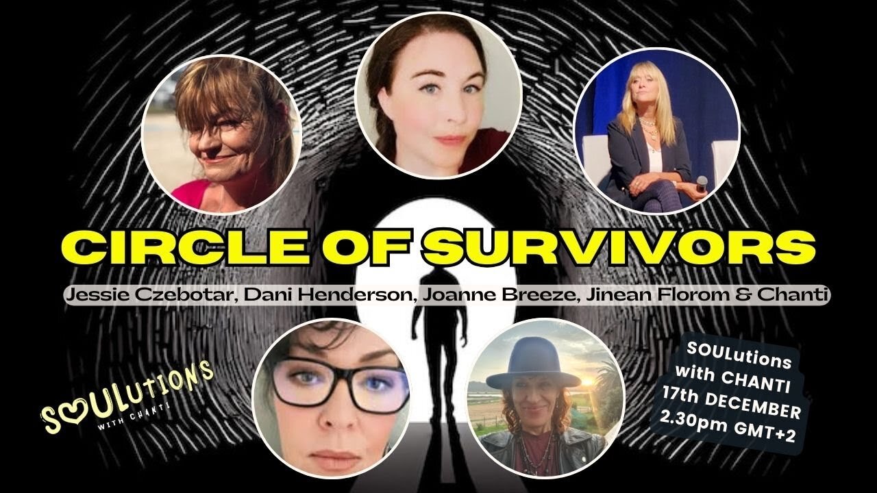 Circle of Survivors with Jessie Czebotar, Dani Henderson, Joanne Breeze, Jinean Florom & Chanti