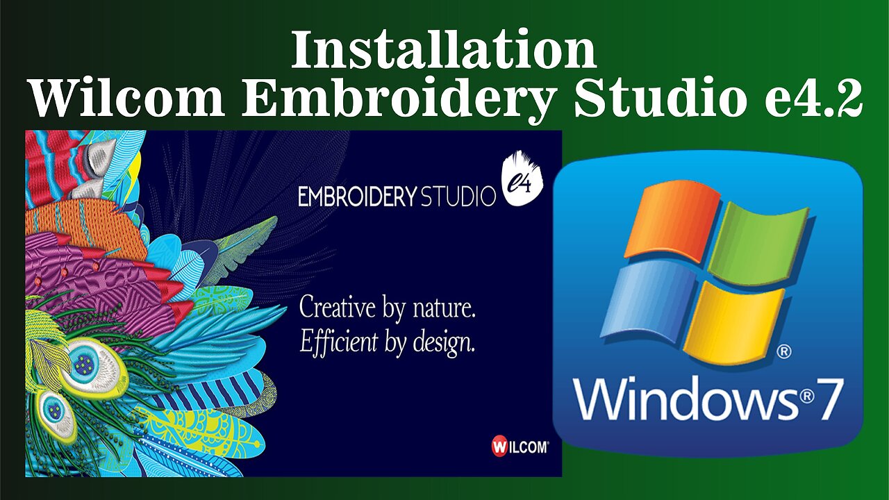 Installation Wilcom Embroidery Studio e4.2 in Windows 7