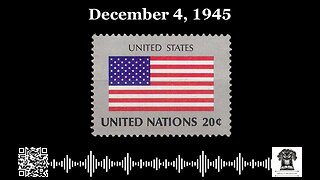 #OnThisDay December 4, 1945: Global Commitment