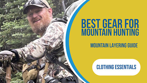 How I Layered For A Mountain Hunt