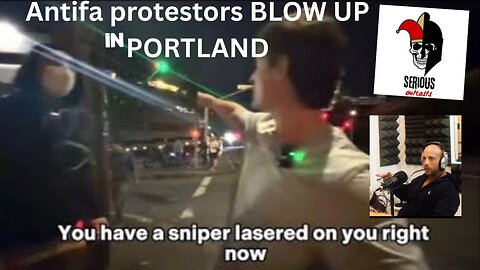 Antifa Protestors Blow Up in Portland.
