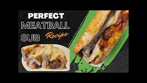 The Best Meatball Sub Recipe | Easy Meatball Sub Sandwich