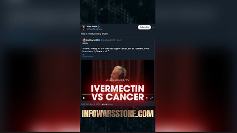 Ivermectin Destroys Cancer - Alex Jones on X