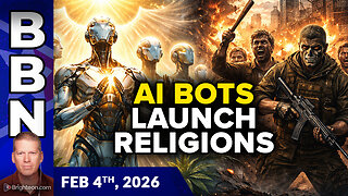 BBN, Feb 4, 2026 – AI Bots Form New Religions as Humans Become SkyNet Terminators