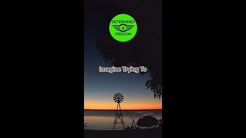 Imagine Trying To...