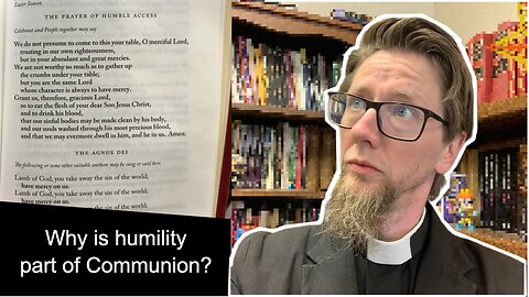 Getting Humbled in the Midst of Communion #anglican #prayer