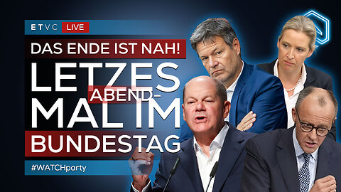 🟥 LETZTES Gefecht im BUNDESTAG! ALLE gegen die AfD! | #WATCHparty