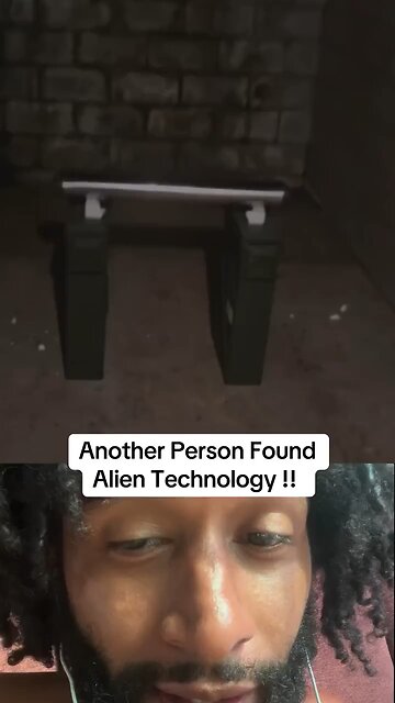 Another Person Finds Alien Technology