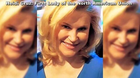 Zionist Senator Ted Cruz CFR Goldman Sachs Wife Heidi First Lady of the North American Union