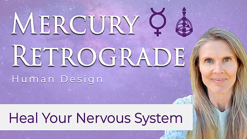 Can Mercury Retrograde RESET your nervous system? (Nov, 2025)