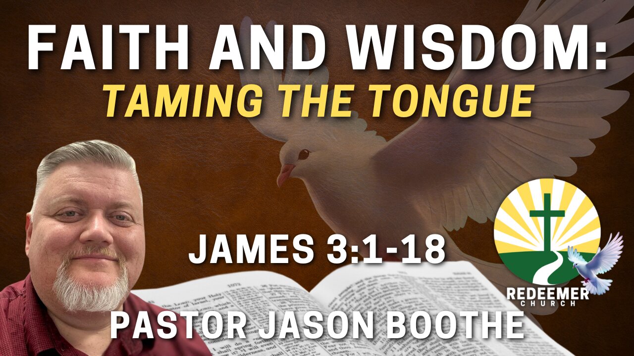 Faith and Wisdom: Taming the Tongue