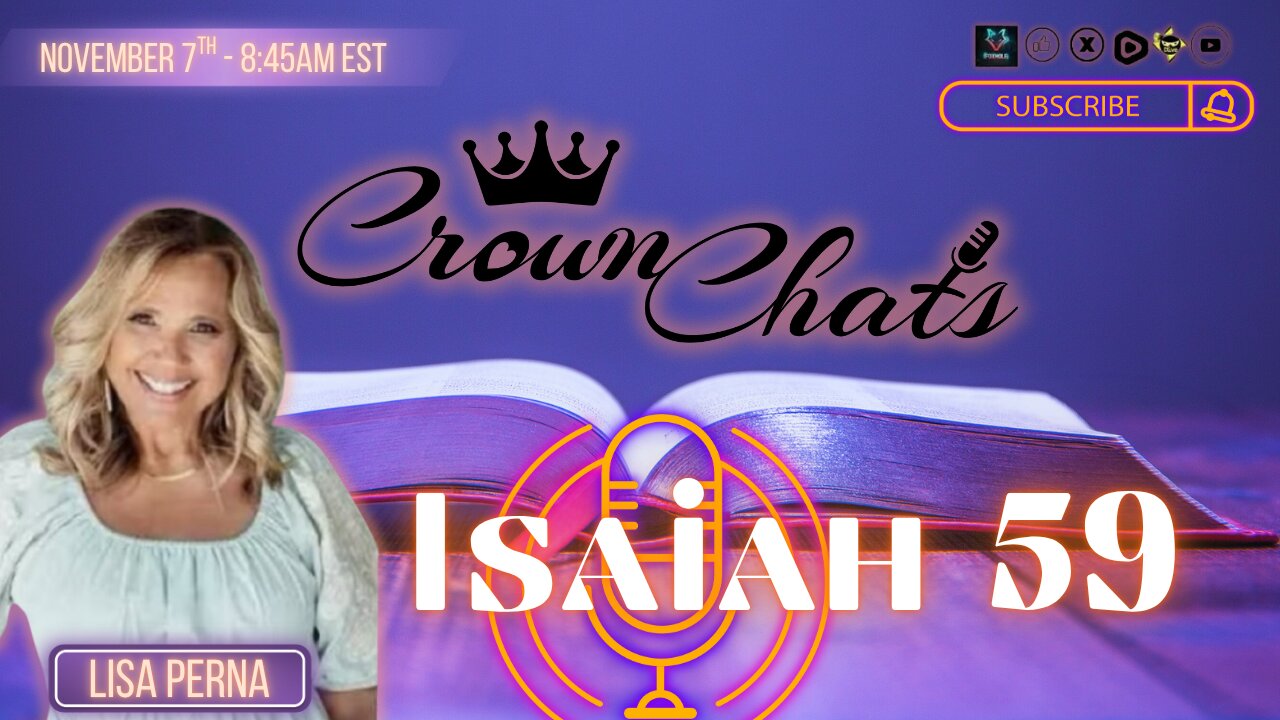Crown Chats- Isaiah Chapter 59