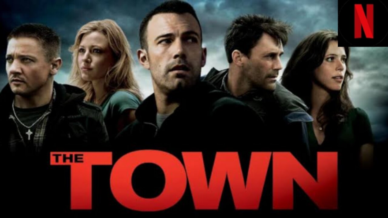 The Town (2010) | Crime Thriller Explained | Ben Affleck, Jeremy Renner, Rebecca Hall