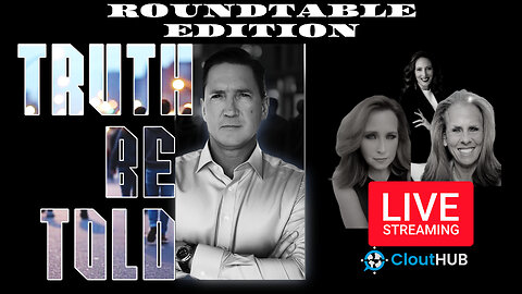 Truth Be Told RoundTable