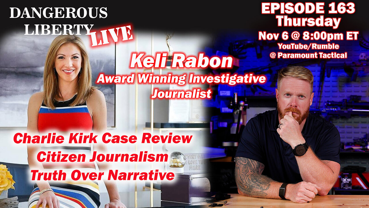 DL Ep163 - Special Guest Keli Rabon - Charlie Kirk Case Review and Citizen Journalism Standards