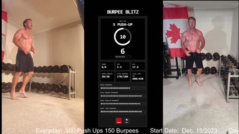 Everyday 300 push ups and 150 Burpees!