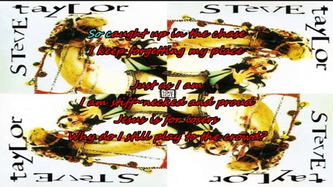 Steve Taylor ~ Jesus is For Losers {and for good karaoke}