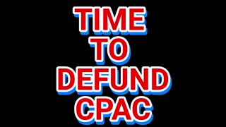 T!ME T0 DEFUND C-PAC F0R V!0LAT!NG THE R!GHT$ 0F J-6ERS