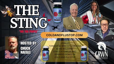 The Sting Podcast welcomes STRETCH FOWLER AND GERARDO GOMEZ OF COLD AND FLU STOP