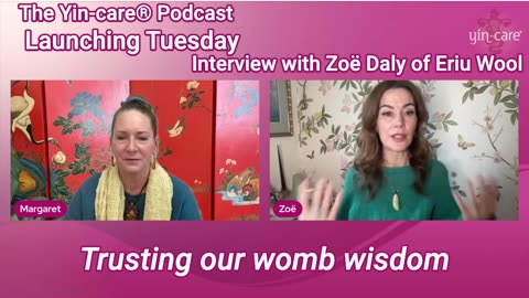 Trusting Our Womb Wisdom with Zoë Daly of Eriu Wool