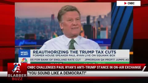 CNBC Challenges Paul Ryan’s Anti-Trump Stance In On-Air Exchange