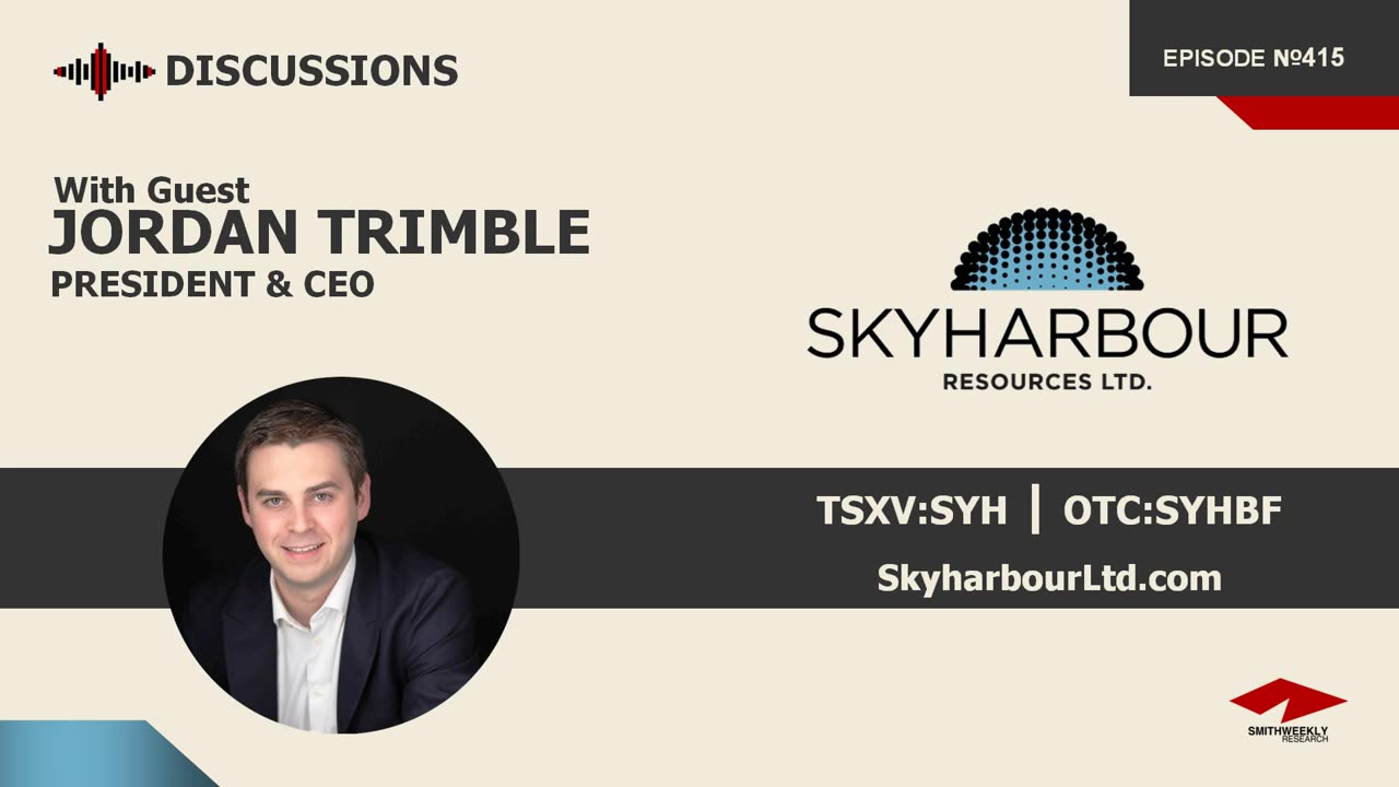 Discussion with Jordan Trimble | Skyharbour Resources (TSXV:SYH) | Uranium