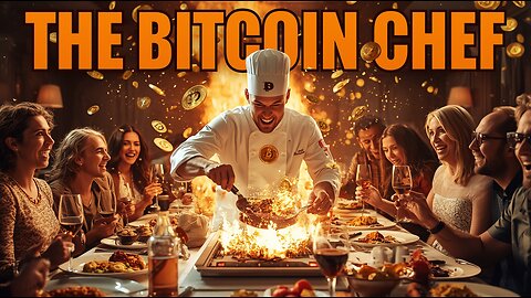 🍽️THE BITCOIN CHEF: GIVING THE ORANGE PILL WITH EXCLUSIVE MONTHLY DINNERS⚡️ HENRY HERBERT🗣️