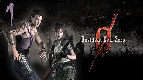 Episode 1 | RESIDENT EVIL 0 | Finishing RE1 then starting RE0