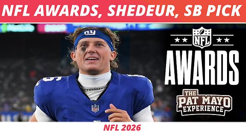 2026 NFL Awards Picks, Shedeur Pro Bowl, Super Bowl Pick | Judge Cust: Donations, Stealing Coffee