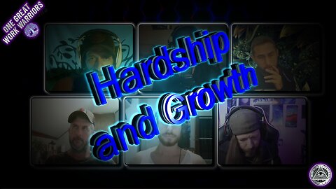 OGWW - Hardship and Growth