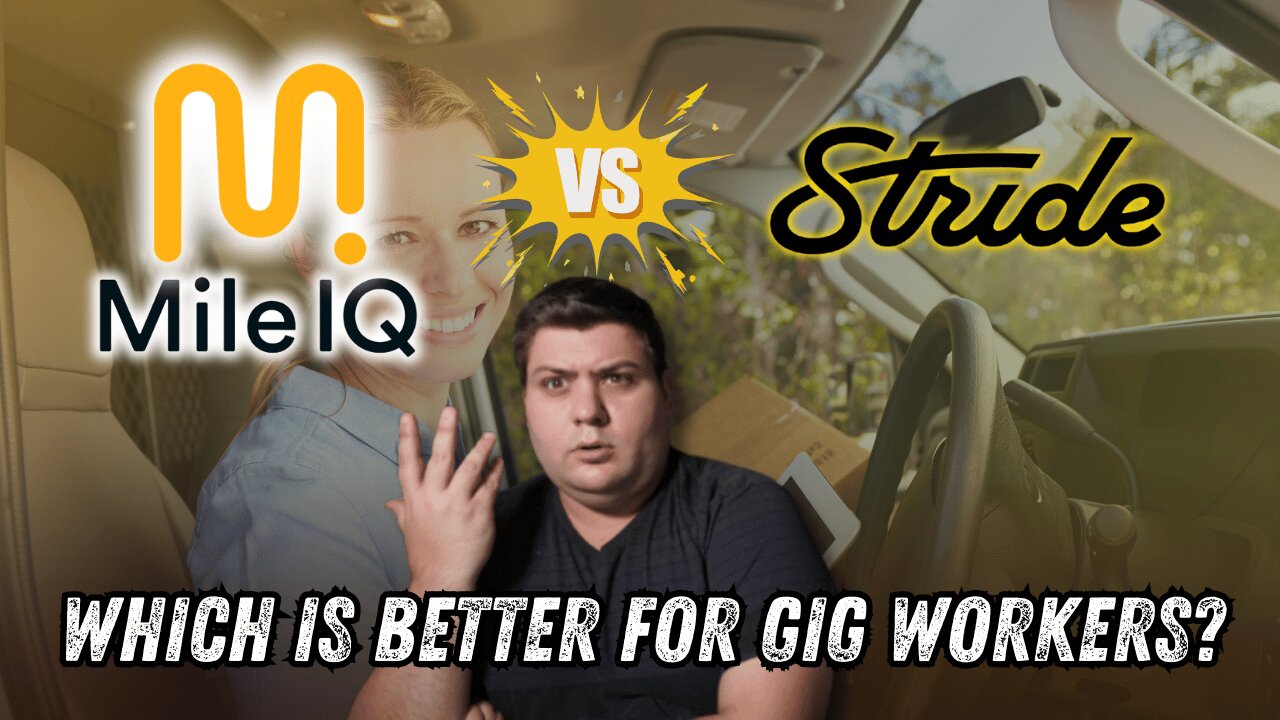MileIQ vs Stride - Which Is Better for Gig Workers?