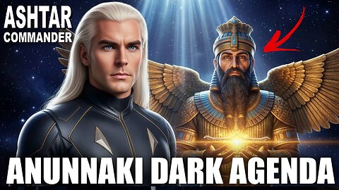 " The Anunnaki’s dark control is finally CRUMBLING " Ashtar Commander - SHOCKING REVELATION! (13.5)