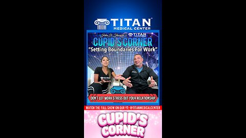 Cupid’s Corner - Setting Boundaries For Work