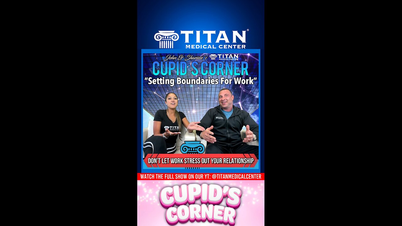 Cupid’s Corner - Setting Boundaries For Work