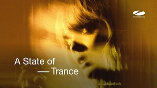 A State of Trance Episode 1248 - ADE Special