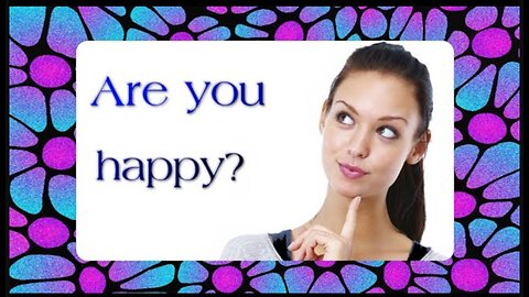 Are you happy? How to use mindfulness and Neurographic Art to find happiness