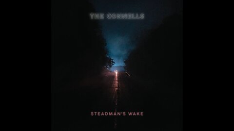 The Connells - Steadman's Wake (USA) 2021 CD