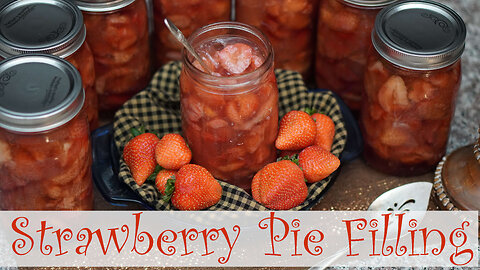 Strawberry Pie Filling Full Canning Tutorial