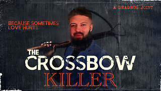 The Crossbow Killer